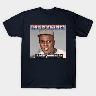 This Is America - Jackie Robinson T-Shirt